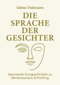 Die Sprache der Gesichter