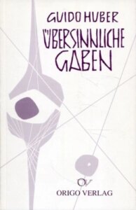 Übersinnliche Gaben