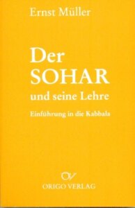 Der Sohar und seine Lehre