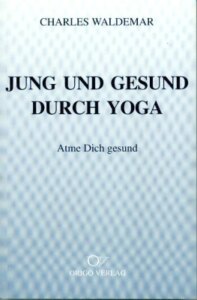 Jung und gesund durch Yoga