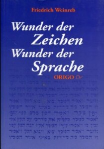 Wunder der Zeichen – Wunder der Sprache