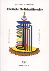 Tibetische Medizinphilosophie