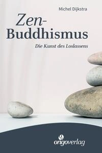 Zen-Buddhismus.