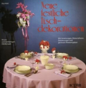 Festliche Tischdekorationen