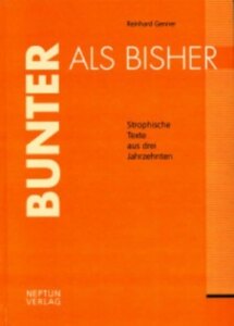 Bunter als bisher