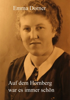 Auf dem Hornberg war es immer schön