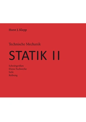 Technische Mechanik, Statik II