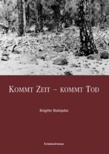 Kommt Zeit – Kommt Tod