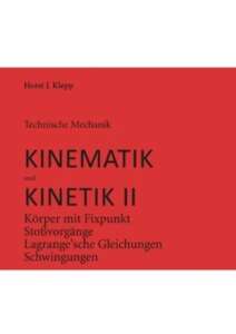 Technische Mechanik, Kinematik und Kinetik II