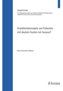 Krankheitskonzepte von Patienten mit akutem Husten mit Auswurf