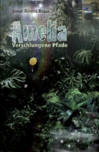 Amelia – Verschlungene Pfade