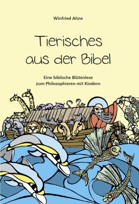 Tierisches aus der Bibel