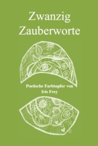 Zwanzig Zauberworte