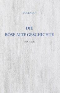 Die Böse Alte Geschichte
