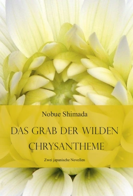 Das Grab der wilden Chrysantheme