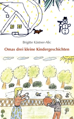 Omas drei kleine Kindergeschichten