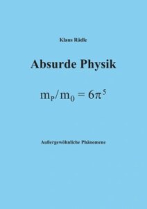 Absurde Physik