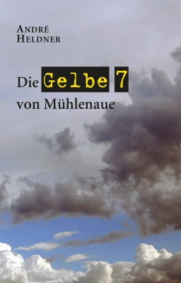 Die Gelbe 7 von Mühlenaue