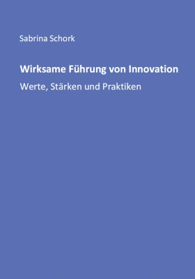 Wirksame Führung von Innovation