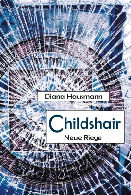 Childshair - Neue Riege
