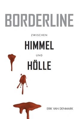 Borderline - Zwischen Himmel und Hölle