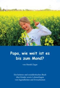 Papa, wie weit ist es bis zum Mond?