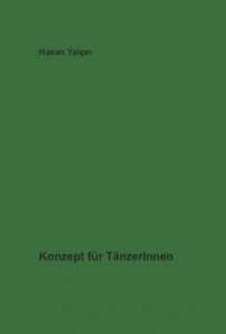 Konzept für TänzerInnen