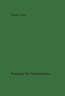 Konzept für TänzerInnen