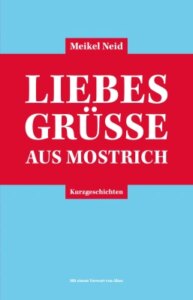 Liebesgrüße aus Mostrich