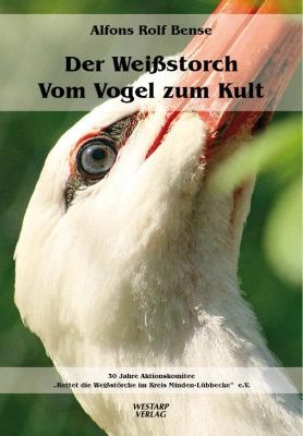 Der Weißstorch – Vom Vogel zum Kult