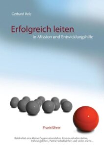 Erfolgreich leiten in Mission und Entwicklungshilfe
