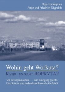 Wohin geht Workuta?