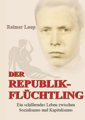 Der Republikflüchtling