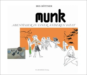 Munk - Abenteuer in einer anderen Welt