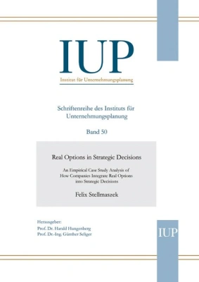 Real Options in Strategic Decisions