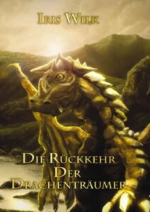 Die Rückkehr der Drachenträumer