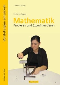 Kopiervorlagen Mathematik – Probieren und Experimentieren