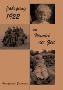 Jahrgang 1922 im Wandel der Zeit