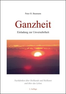 Ganzheit – Einladung zur Unversehrtheit