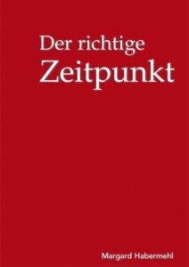 Der richtige Zeitpunkt