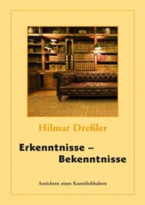 Erkenntnisse – Bekenntnisse