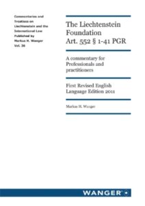 The Liechtenstein Foundation Art. 552 § 1-41 PGR