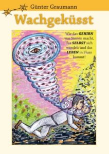 Wachgeküsst