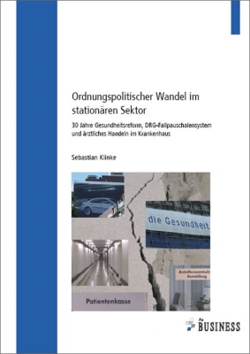 Ordnungspolitischer Wandel im stationären Sektor