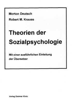 Theorien der Sozialpsychologie / Theorien der Sozialpsychologie