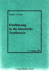 Einführung in die klassische Testtheorie / Einführung in die klassische Testtheo
