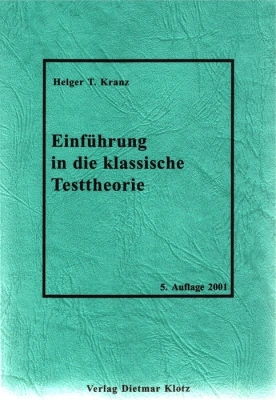 Einführung in die klassische Testtheorie / Einführung in die klassische Testtheo