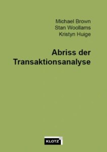 Abriss der Transaktionsanalyse