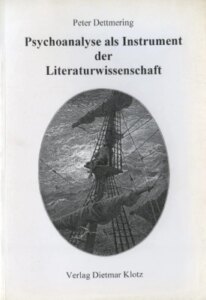 Psychoanalyse als Instrument der Literaturwissenschaft