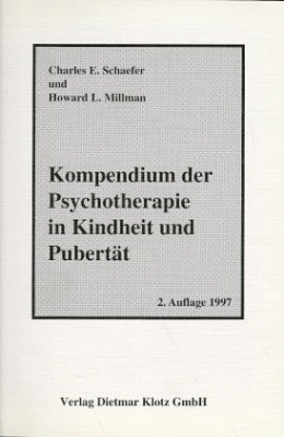 Kompendium der Psychotherapie im Kindheit und Pubertät / Kompendium der Psychoth